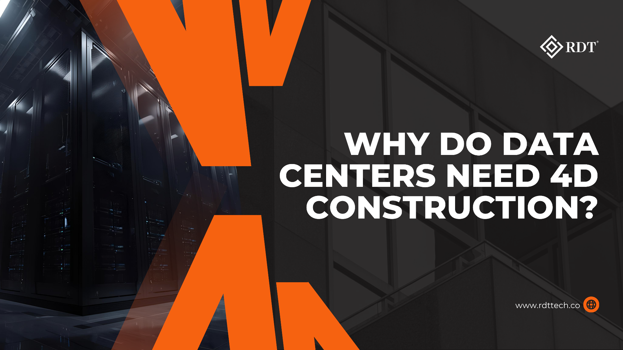 How 4D Construction Makes Data Centers Faster and Smarter? - RDT Technology